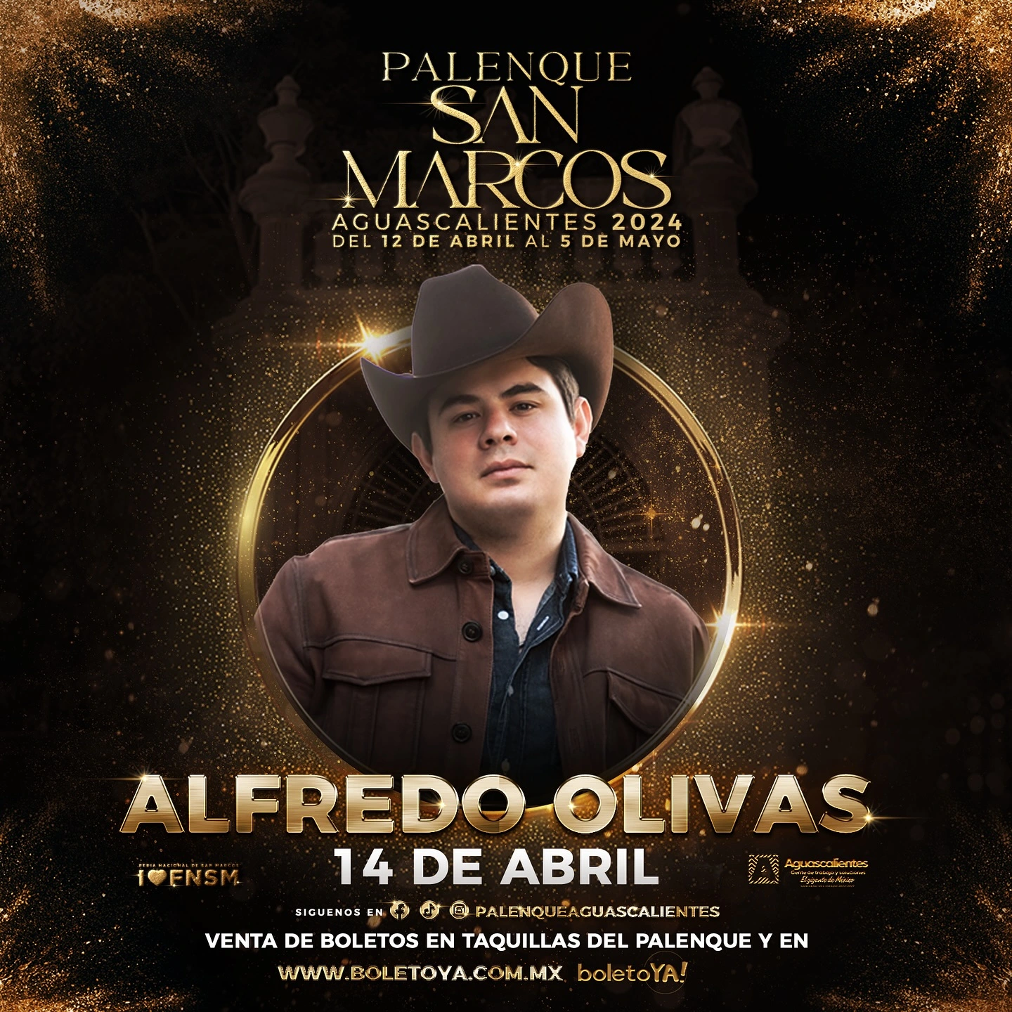 boletos Alfredo Olivas Palenque Feria San Marcos Aguascalientes 2024
