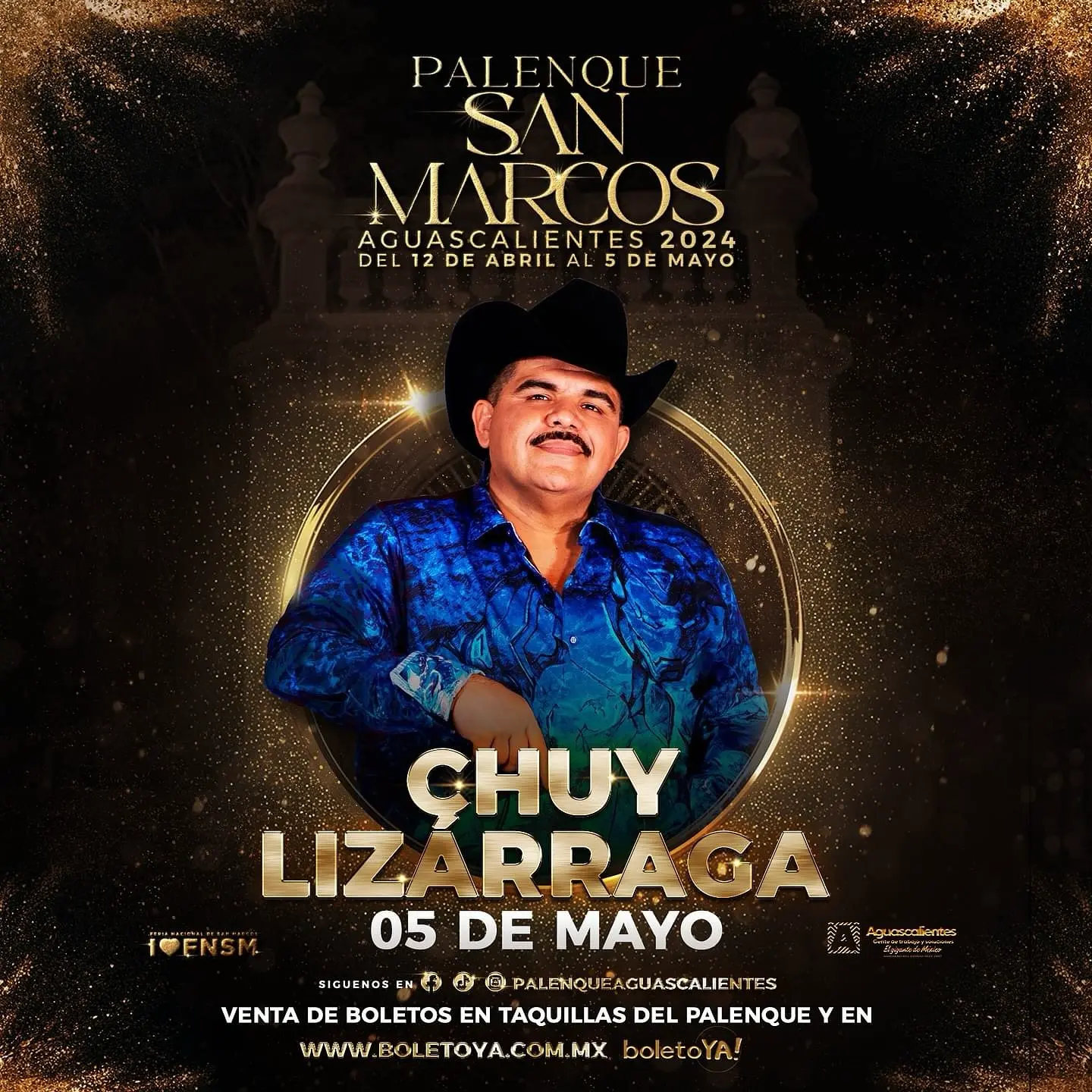 boletos Chuy Lizarraga Palenque Feria San Marcos Aguascalientes 2024