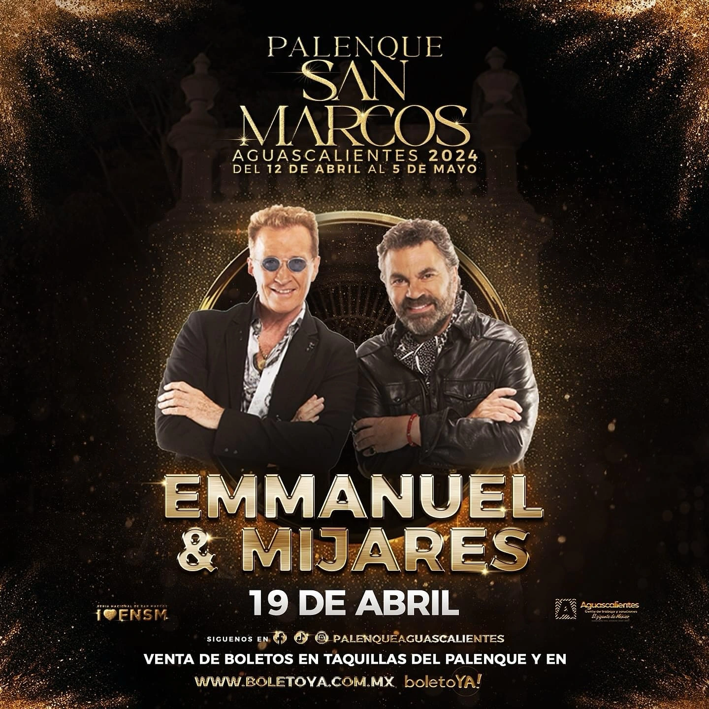 boletos Emmanuel y Mijares Palenque Feria San Marcos Aguascalientes 2024