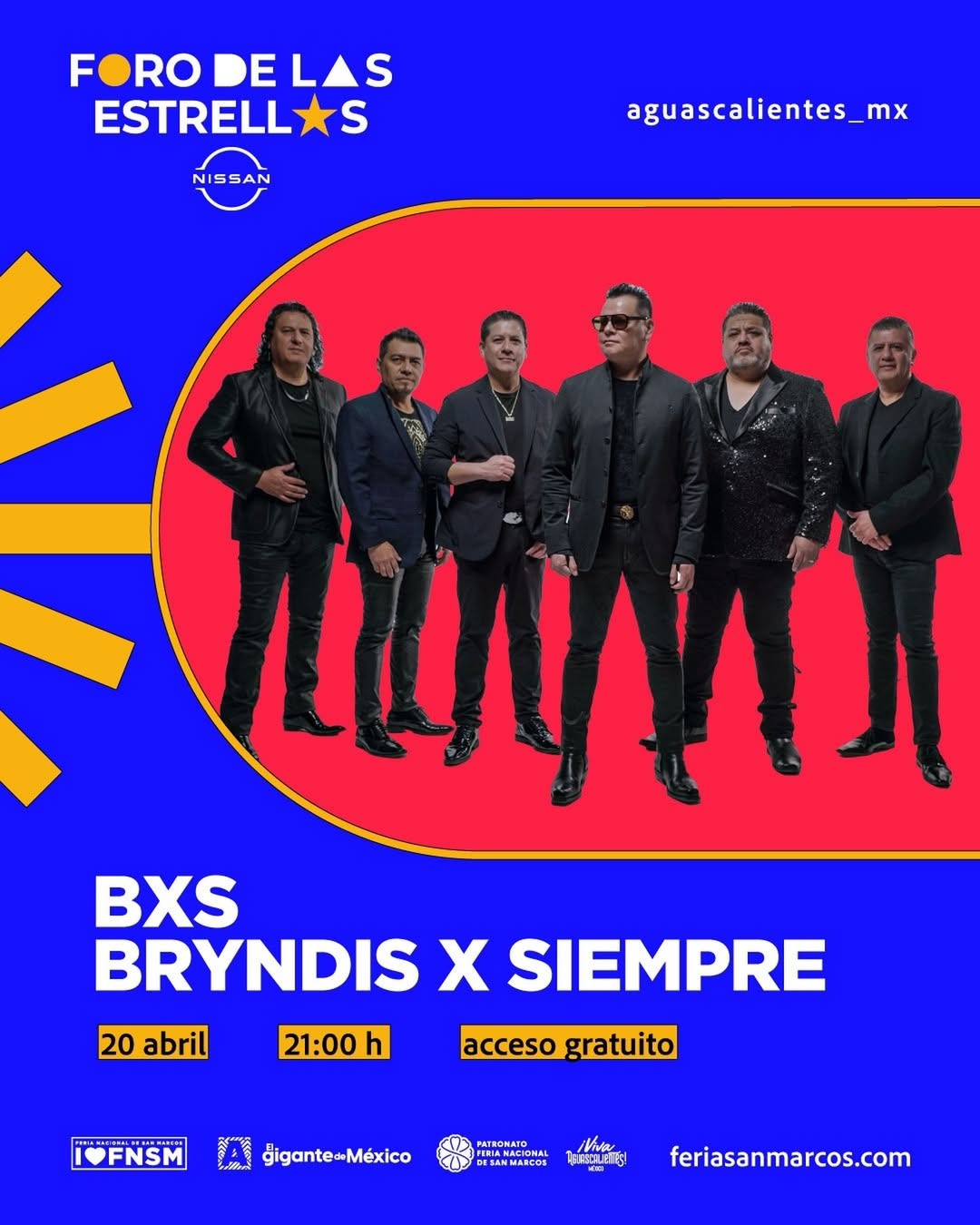 BXS Brindis X Siempre foro de las estrellas feria de san marcos aguascalientes 2026